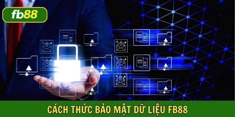 Cách thức bảo mật thông tin