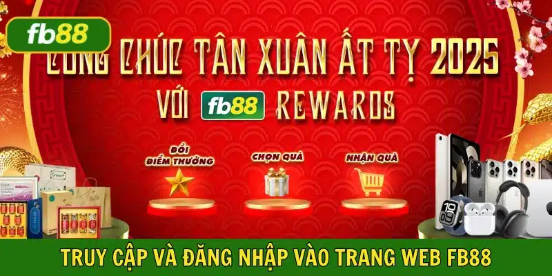 Truy cập vào trang web chính chủ của nền tảng để rút tiền FB88