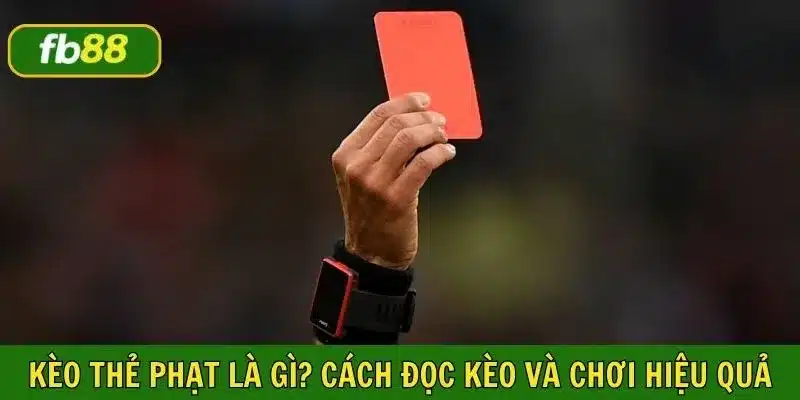kèo thẻ phạt