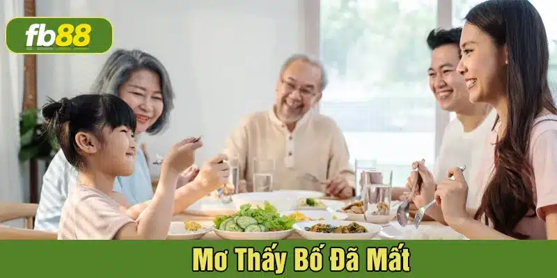 mơ thấy bố đã mất